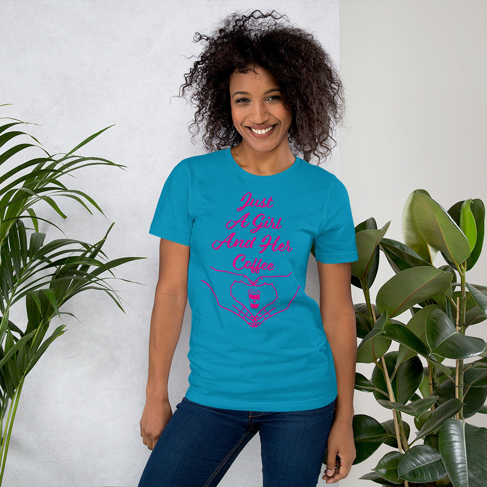 Just a Girl and Her Coffee Unisex t-shirt