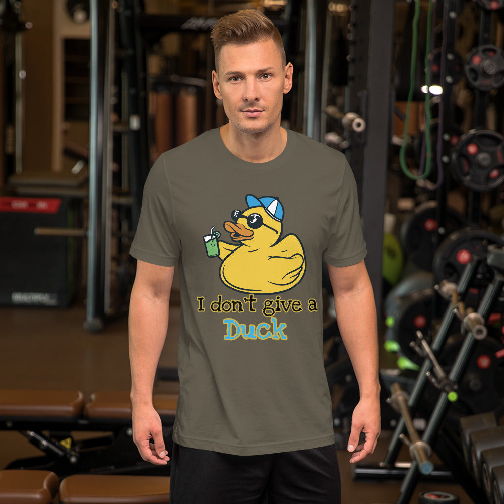 I don't give a Duck Unisex t-shirt