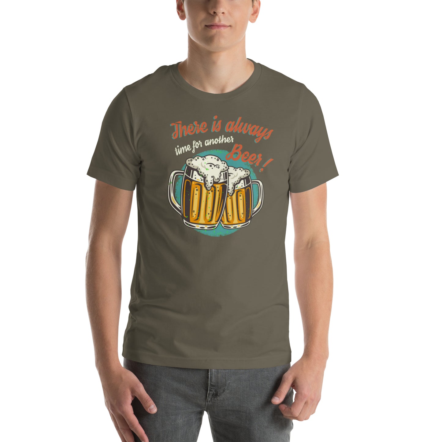 There Is Always Time For Another Beer Unisex t-shirt