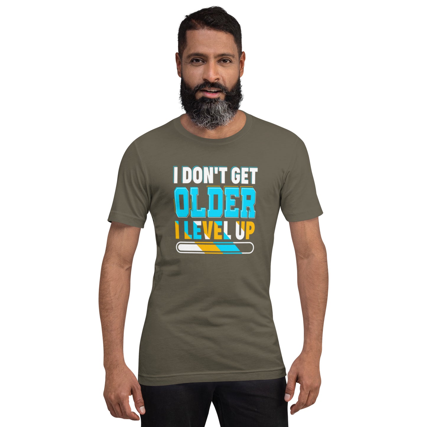 I Don't Get Older I Level Up Unisex t-shirt