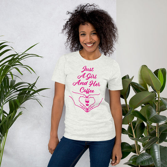 Just a Girl and Her Coffee Unisex t-shirt