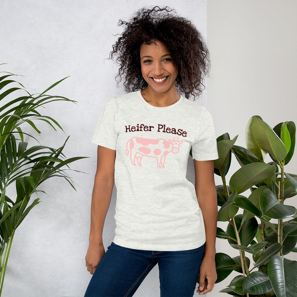 Heifer Please Unisex t-shirt