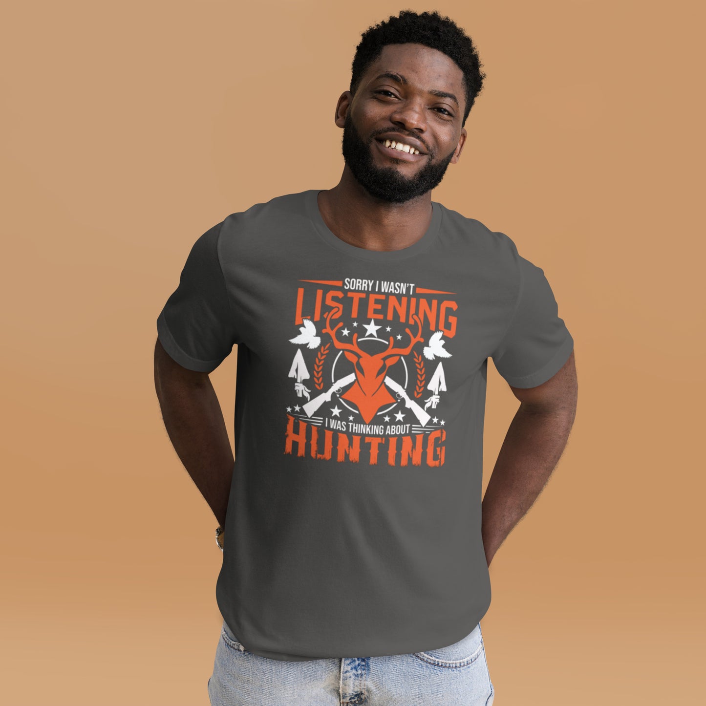 Sorry I Wasn't Listening I Was Thinking About Hunting Unisex t-shirt