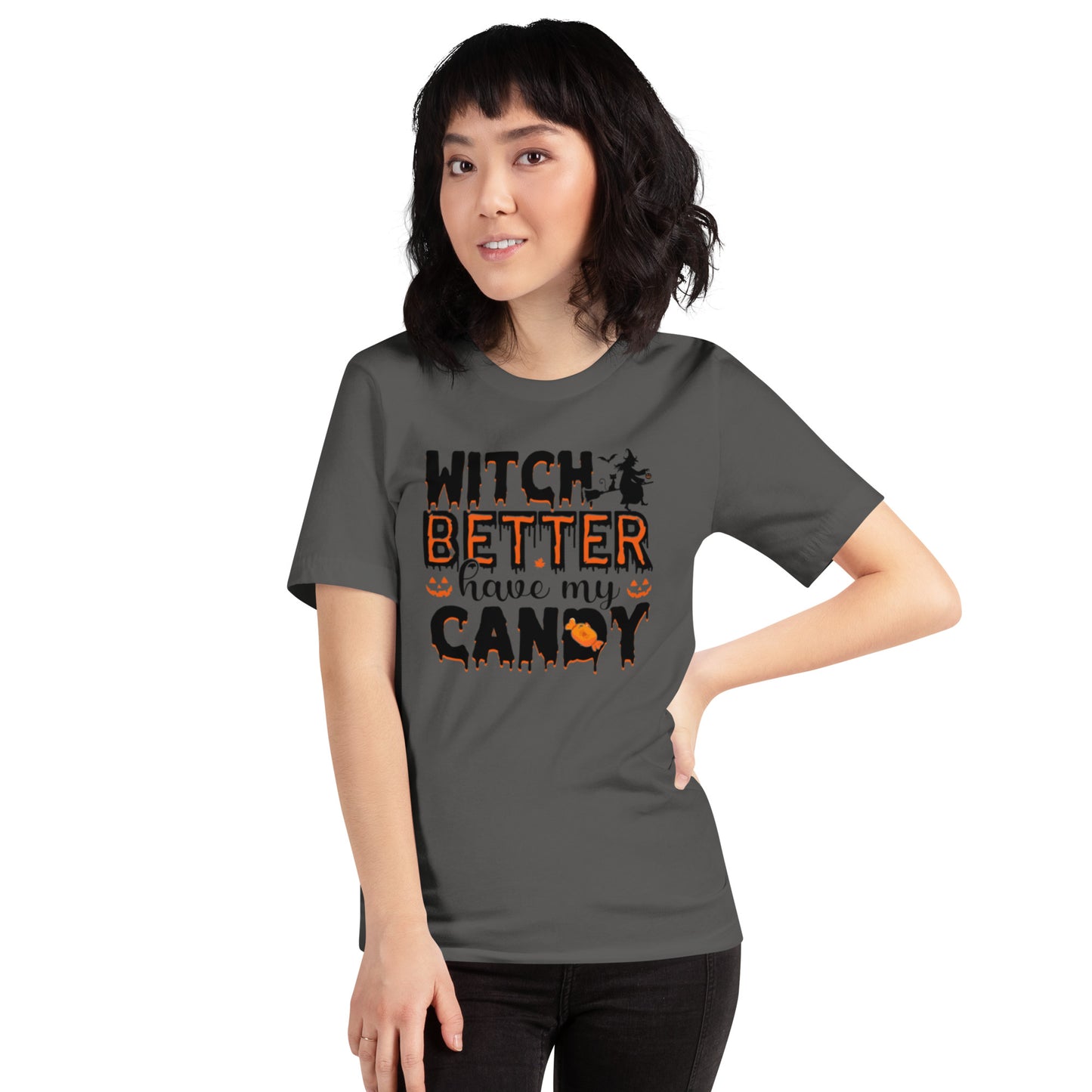 Witch Better Have My Candy Unisex t-shirt