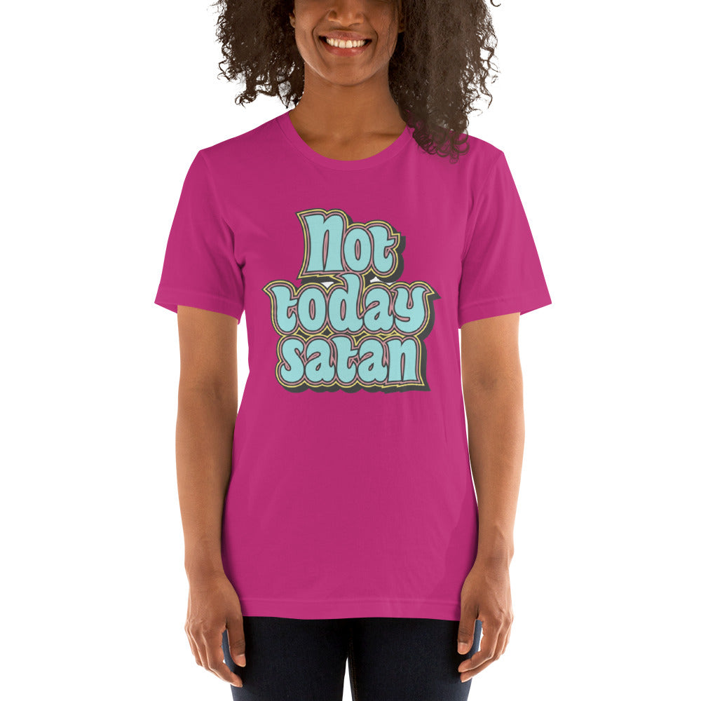 Not Today Satan Unisex t-shirt