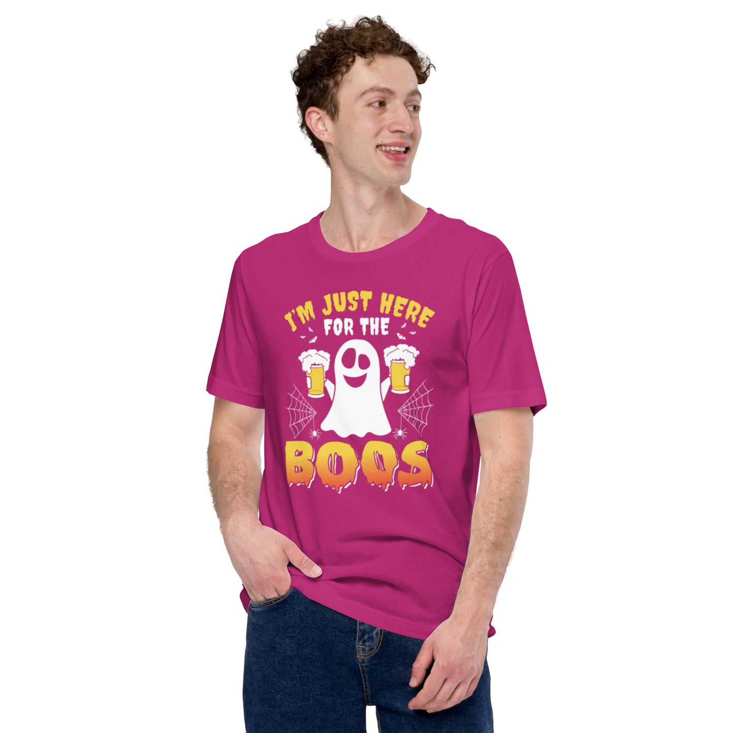 I'm Just Here for the BOOS Unisex t-shirt