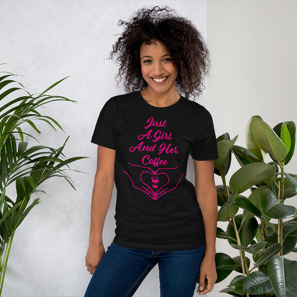 Just a Girl and Her Coffee Unisex t-shirt