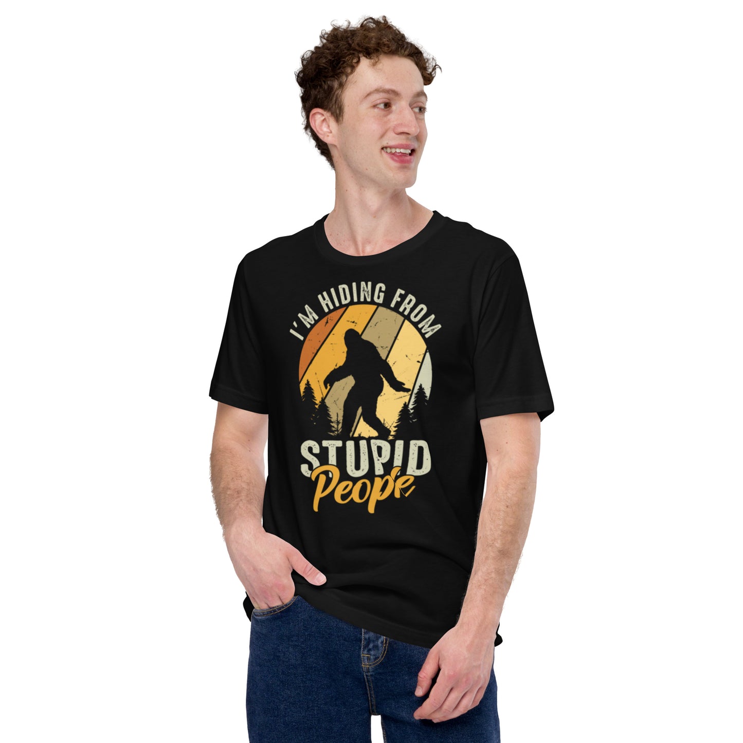 I'm Hiding from Stupid People Unisex t-shirt