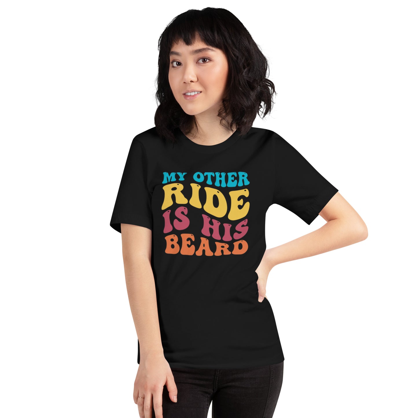 My Other Ride Is His Beard Unisex t-shirt