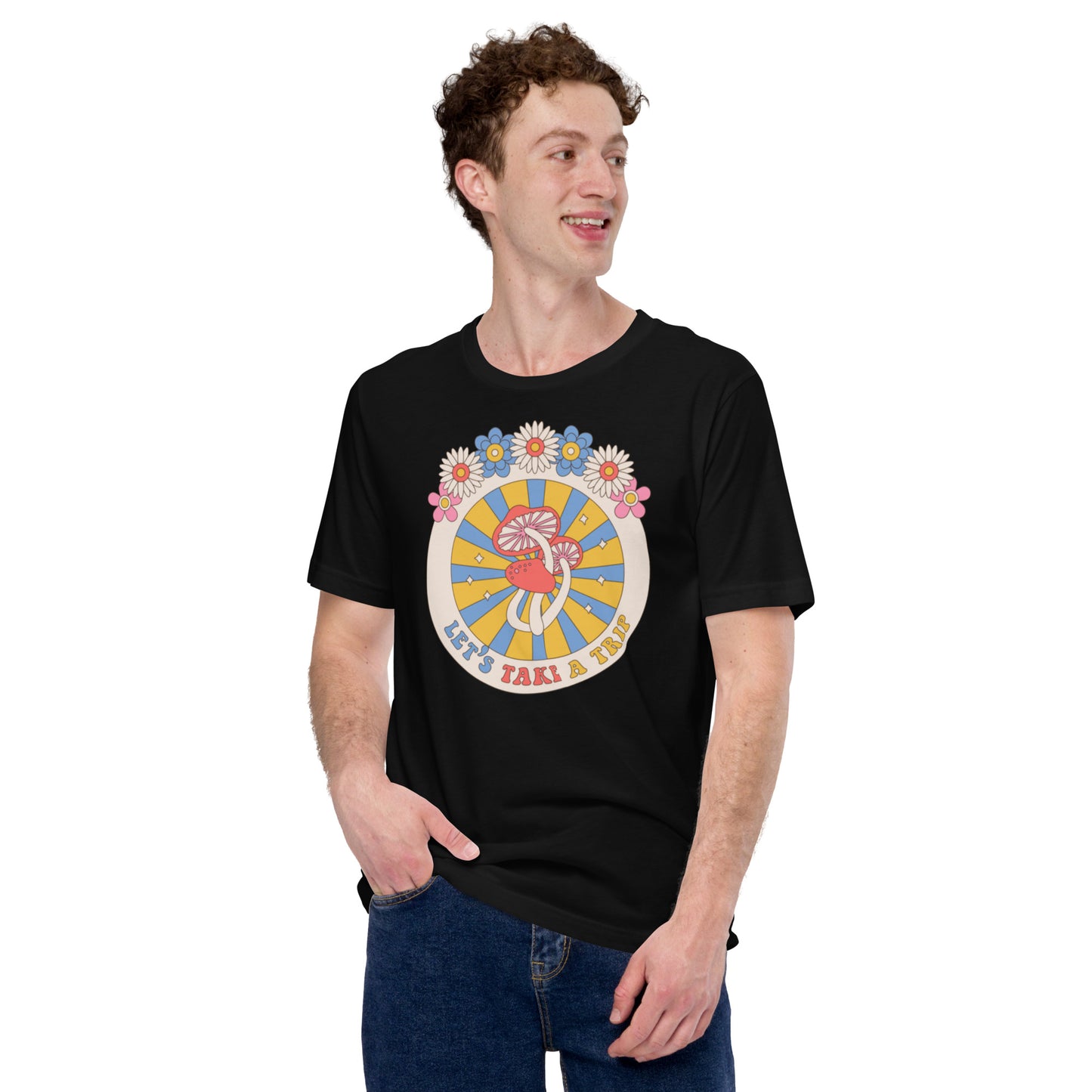 Let's Take A Trip Unisex t-shirt