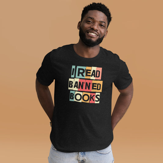 I Read Banned Books Unisex t-shirt