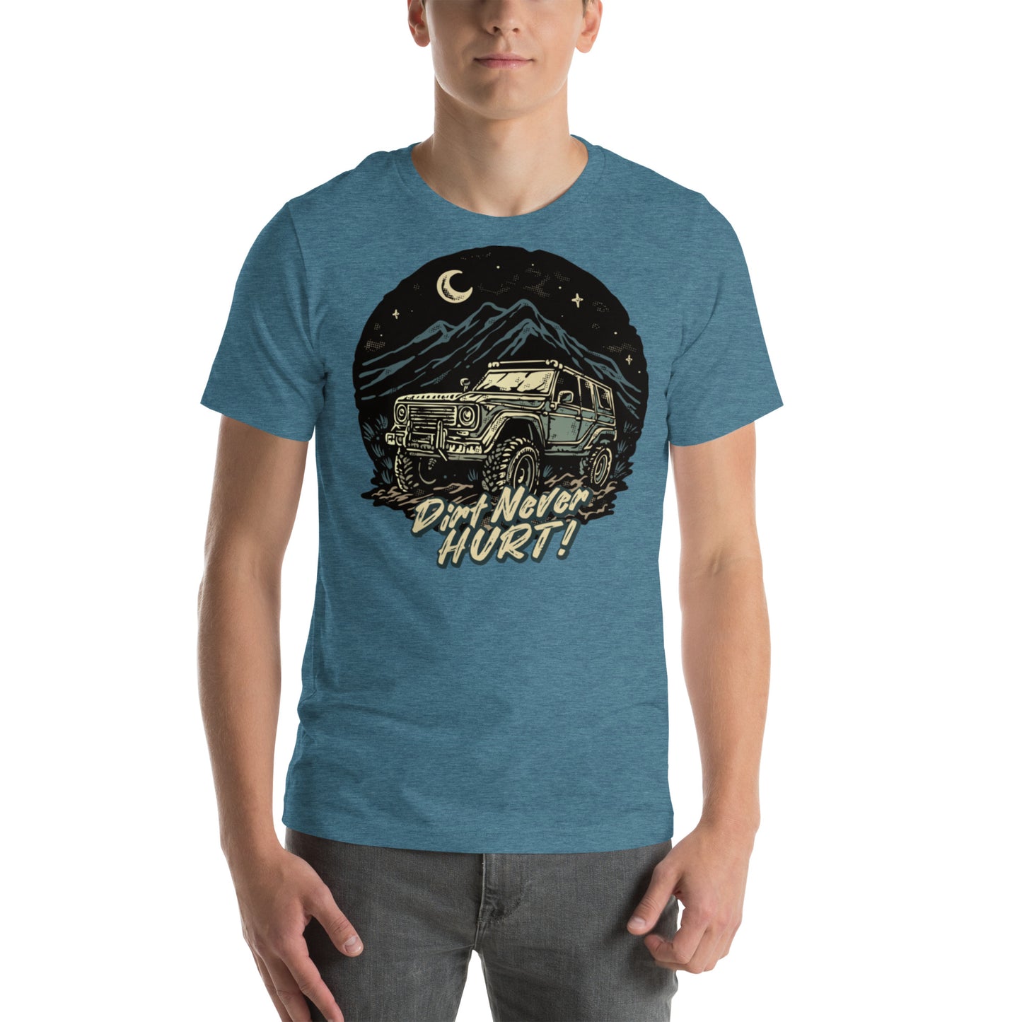 Dirt Never Hurt! Unisex t-shirt