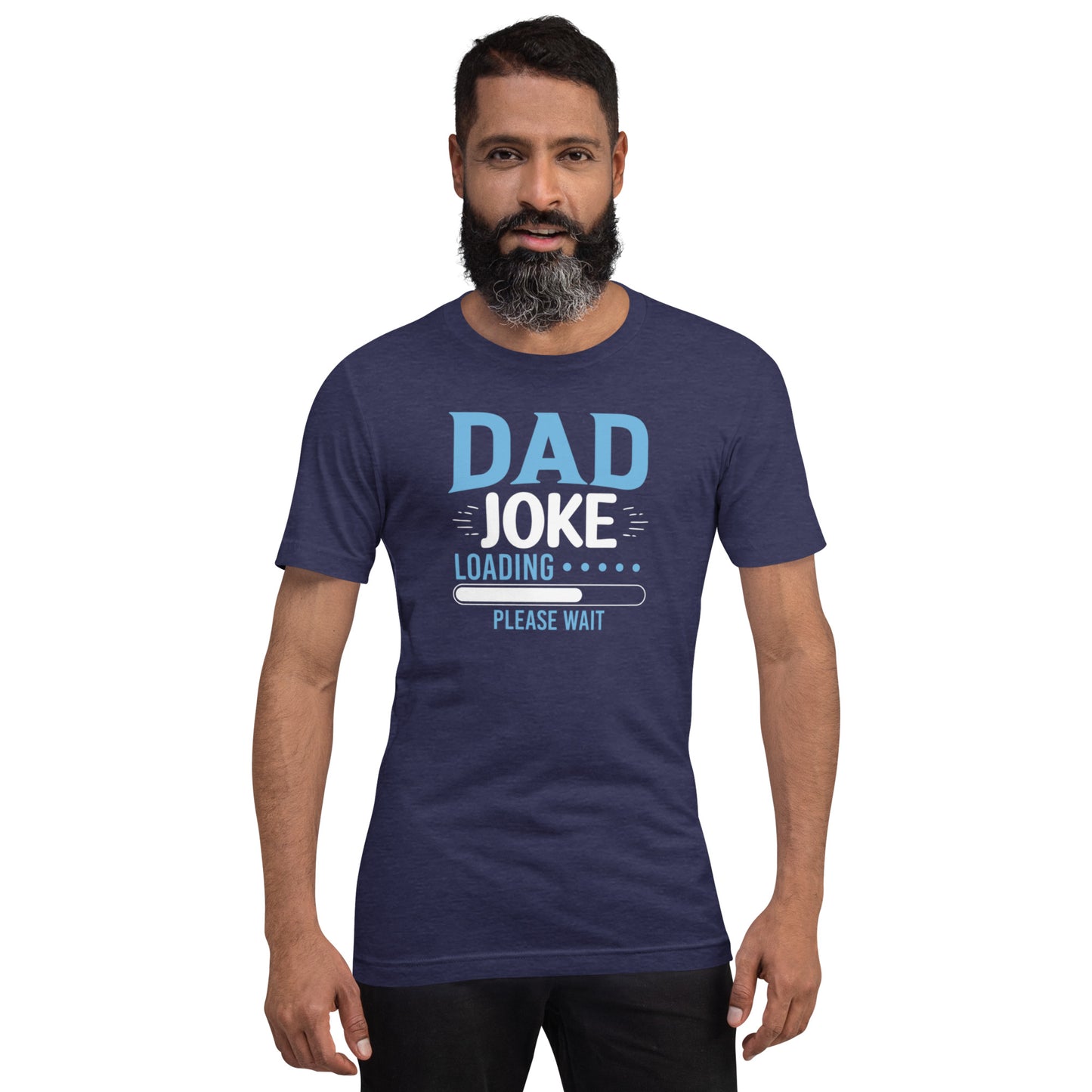 Dad Joke Loading.... Please Wait Unisex t-shirt