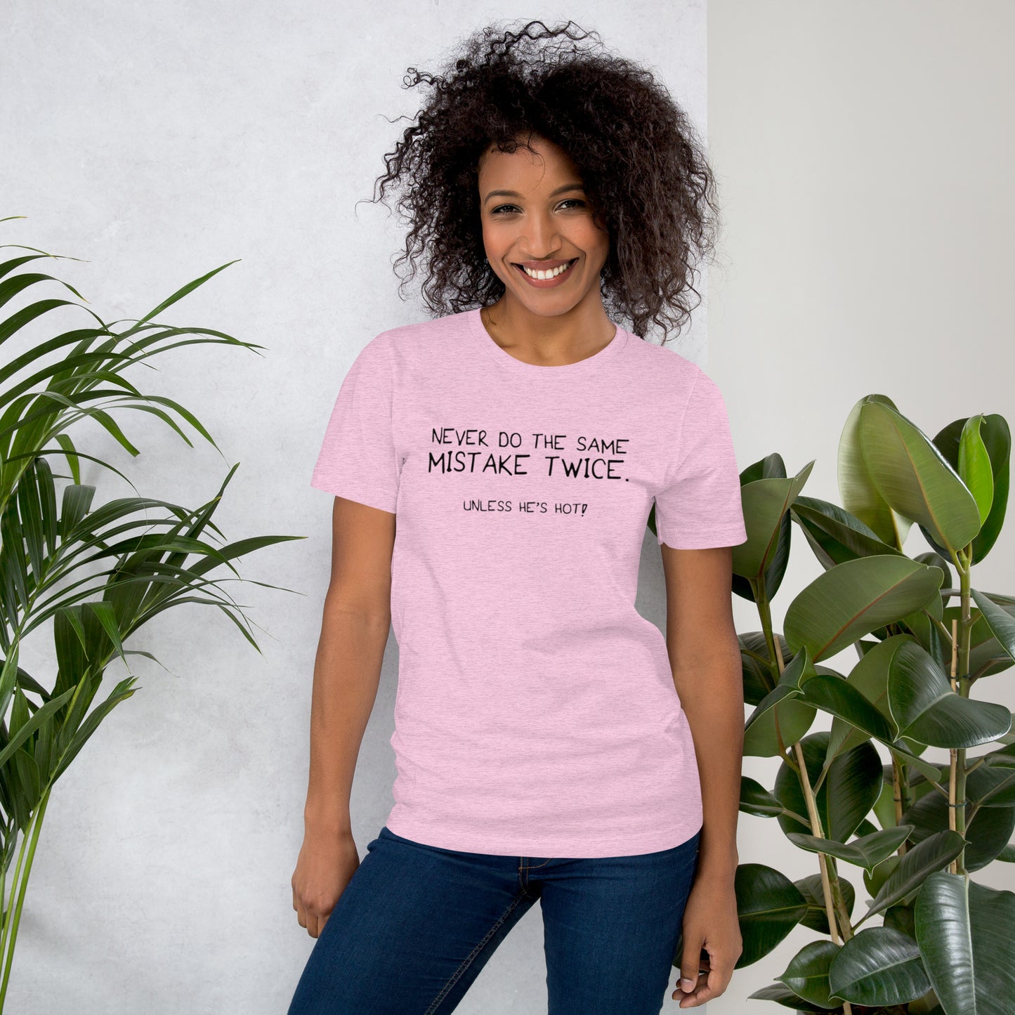 Never Do The Same Mistake Twice Unisex t-shirt