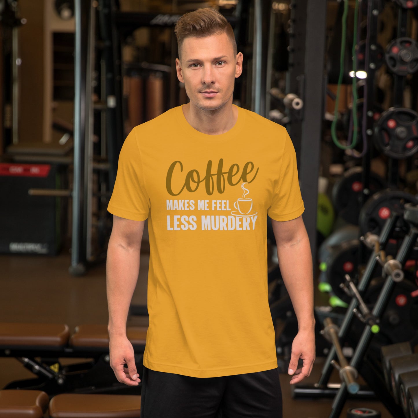 Coffee Makes Me Feel Less Murdery Unisex t-shirt