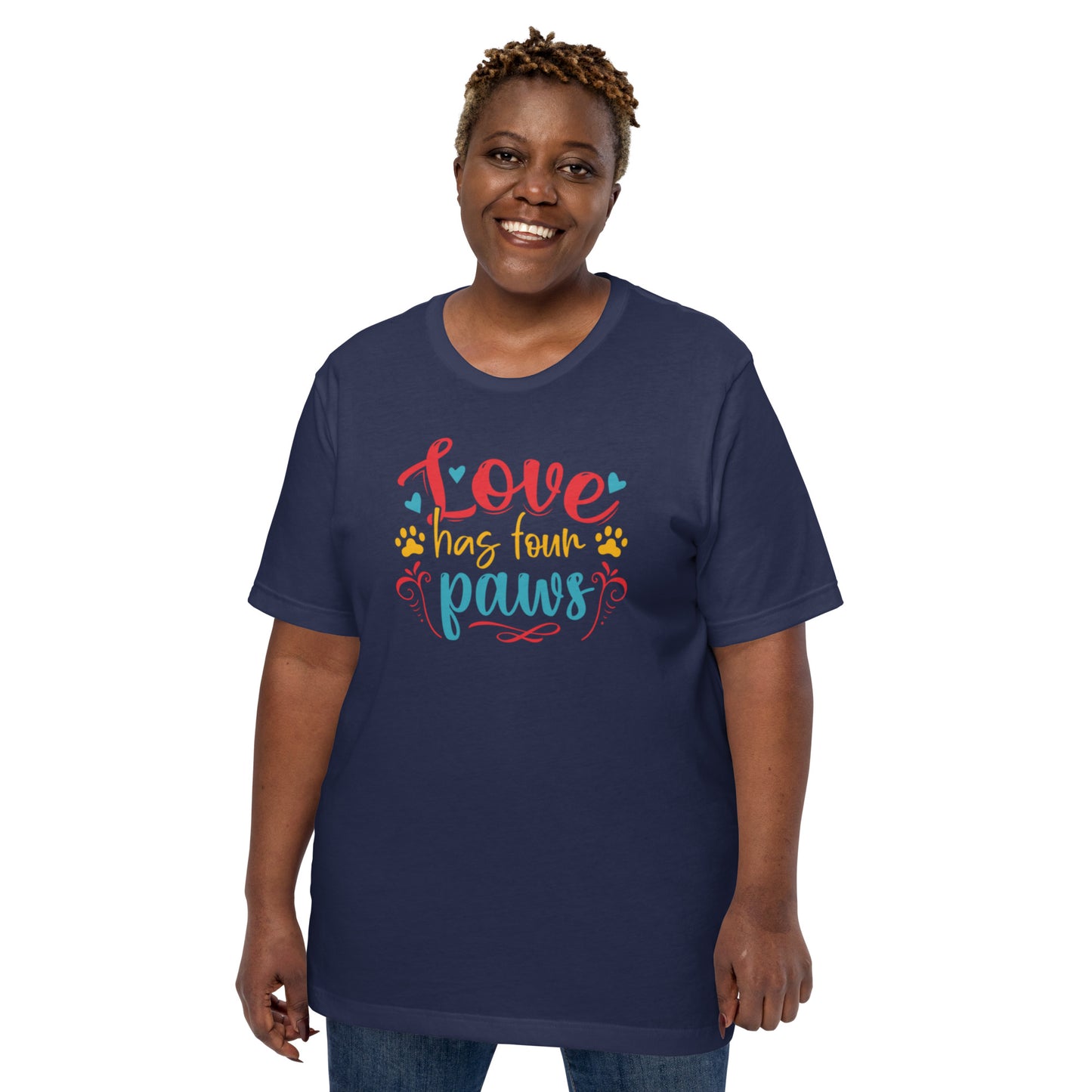 Love has four Paws Unisex t-shirt