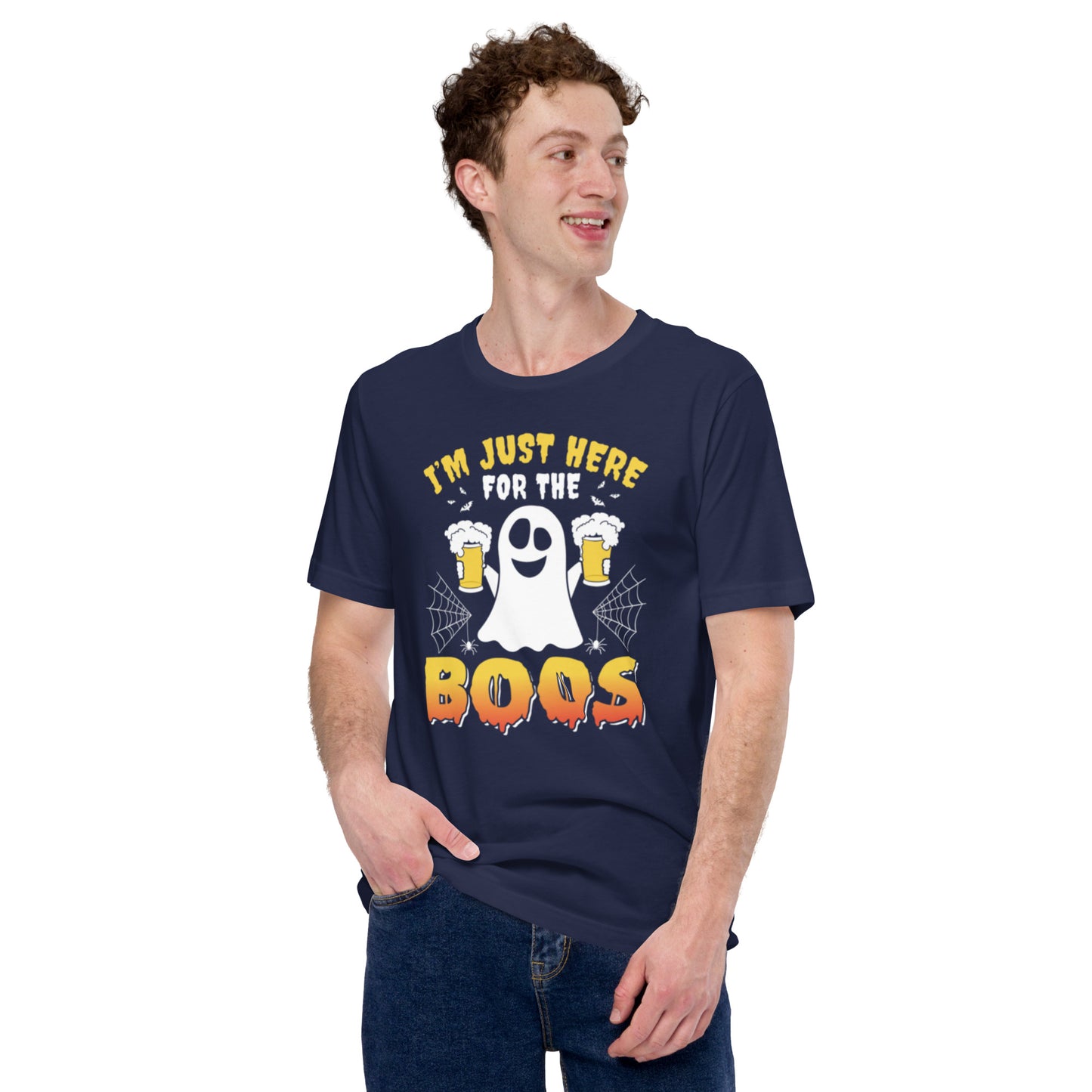 I'm Just Here for the BOOS Unisex t-shirt