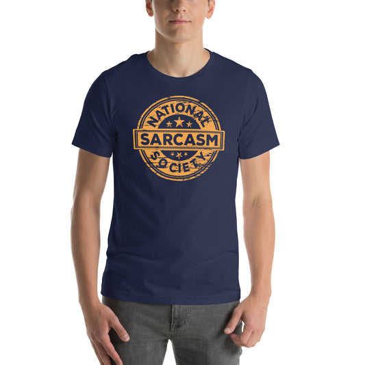 National Sarcasm Society Unisex t-shirt