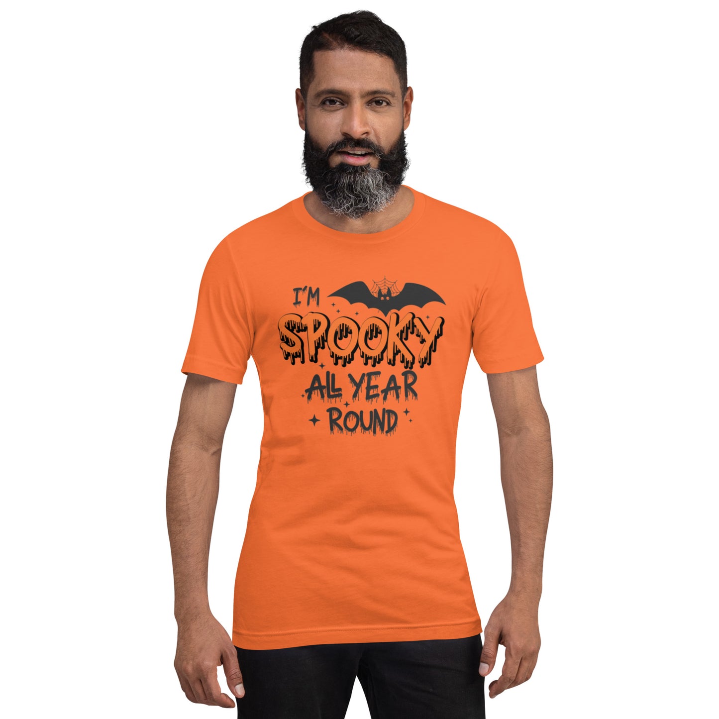 I'm SPOOKY all Year Round Unisex t-shirt