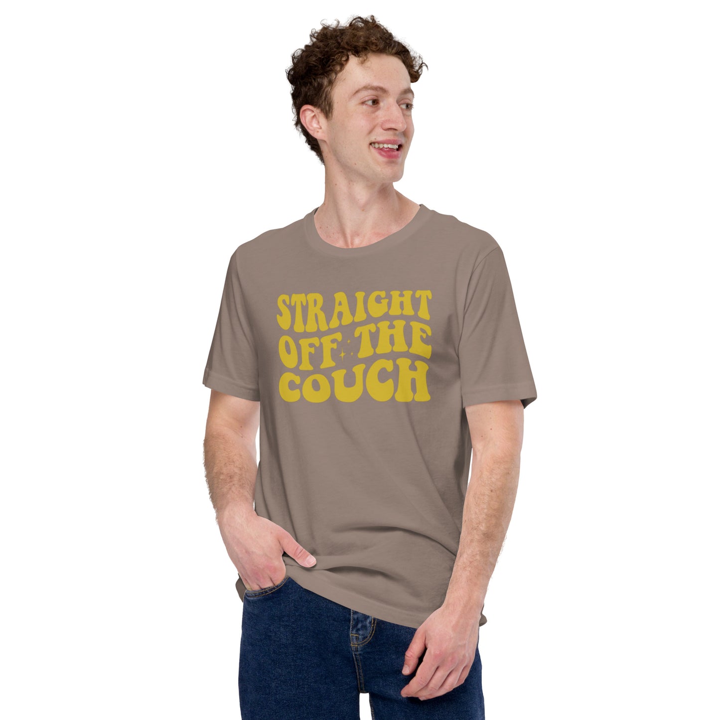 Straight Off The Couch Unisex t-shirt