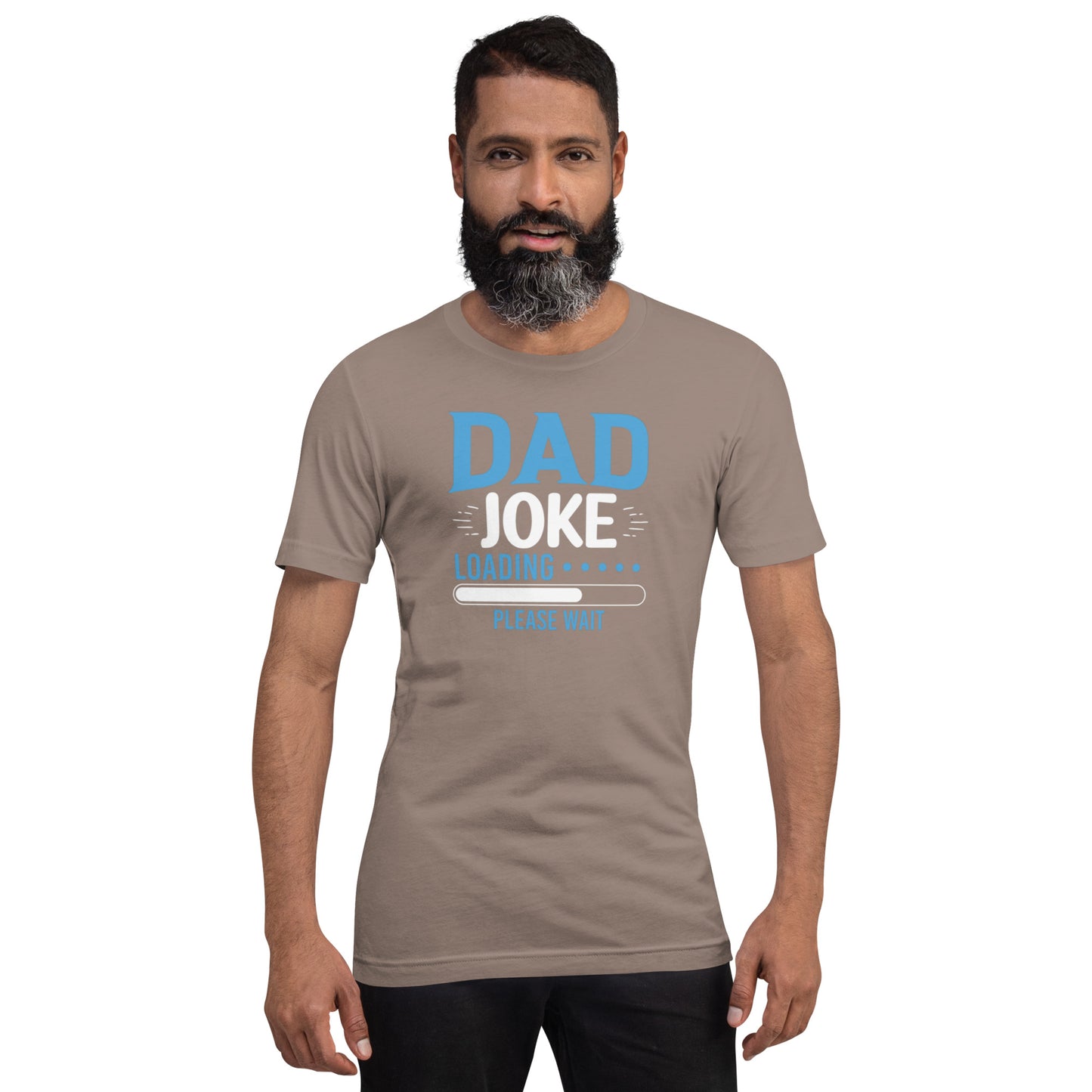 Dad Joke Loading.... Please Wait Unisex t-shirt