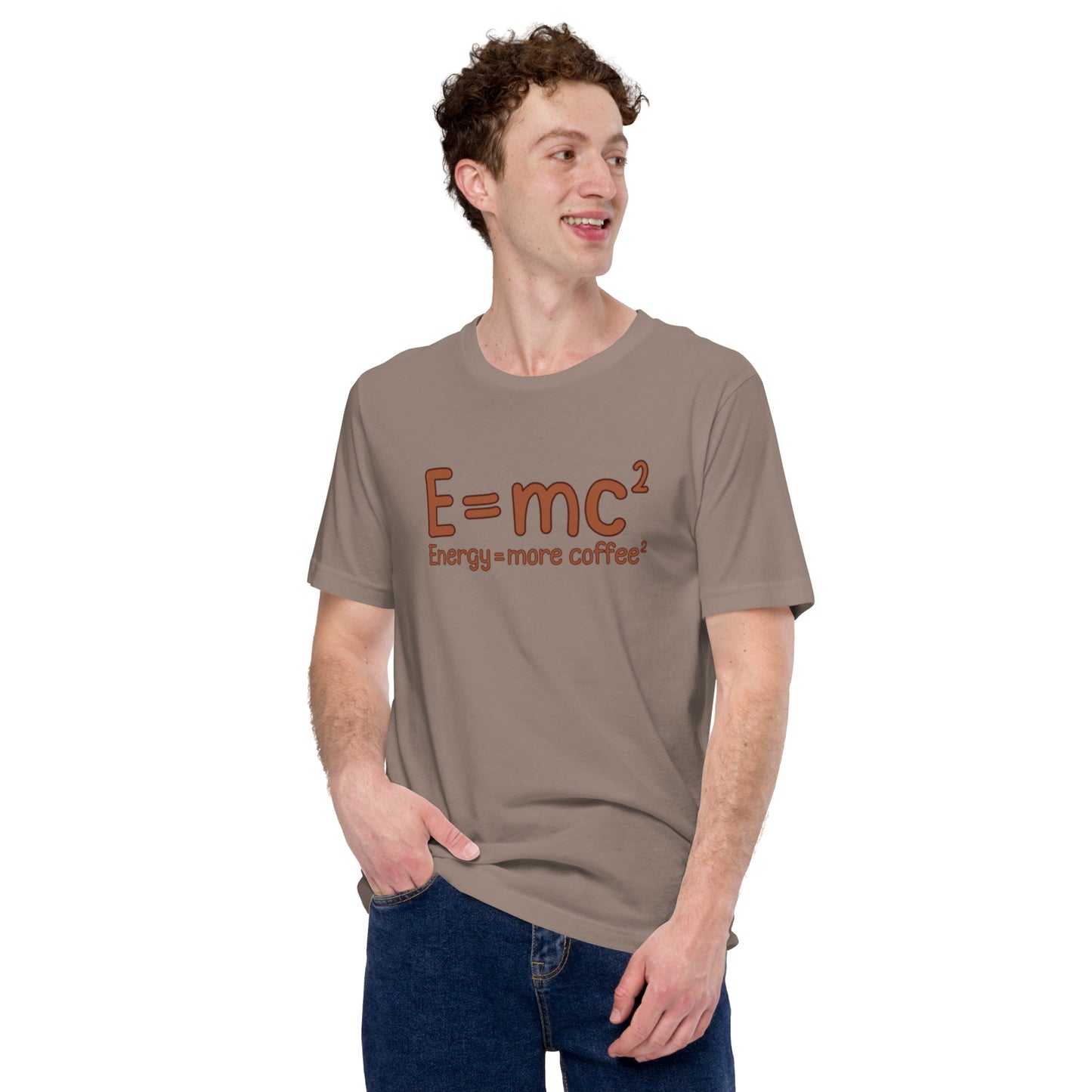 E=MC² (Energy = More Coffee²) Unisex t-shirt
