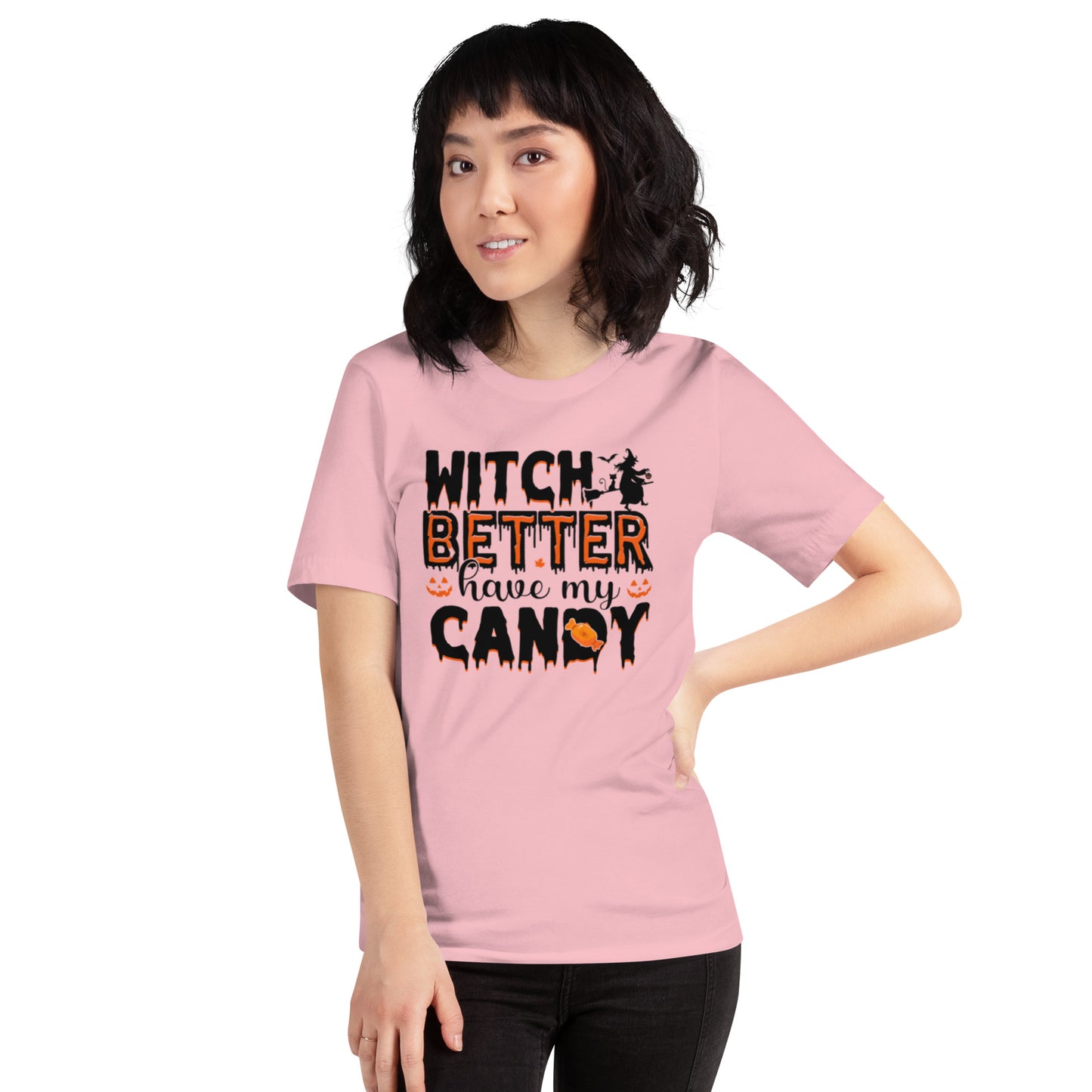 Witch Better Have My Candy Unisex t-shirt