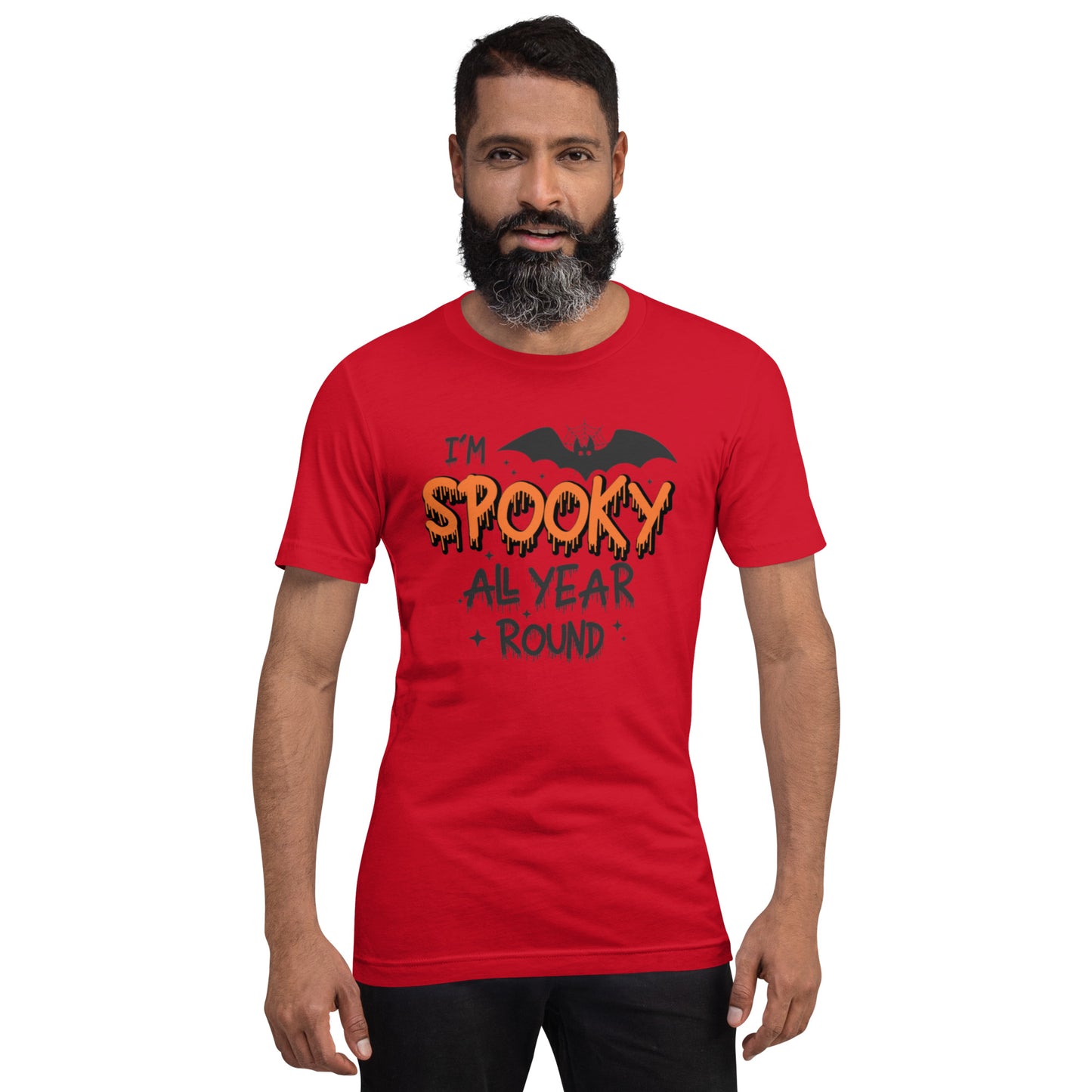 I'm SPOOKY all Year Round Unisex t-shirt