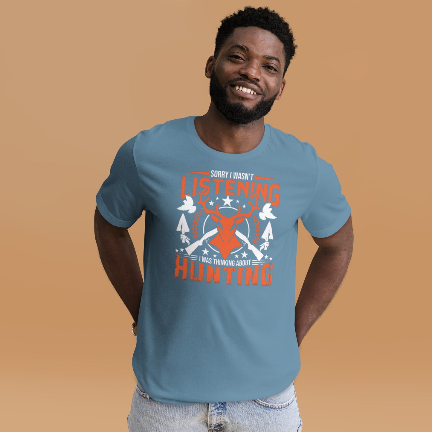 Sorry I Wasn't Listening I Was Thinking About Hunting Unisex t-shirt