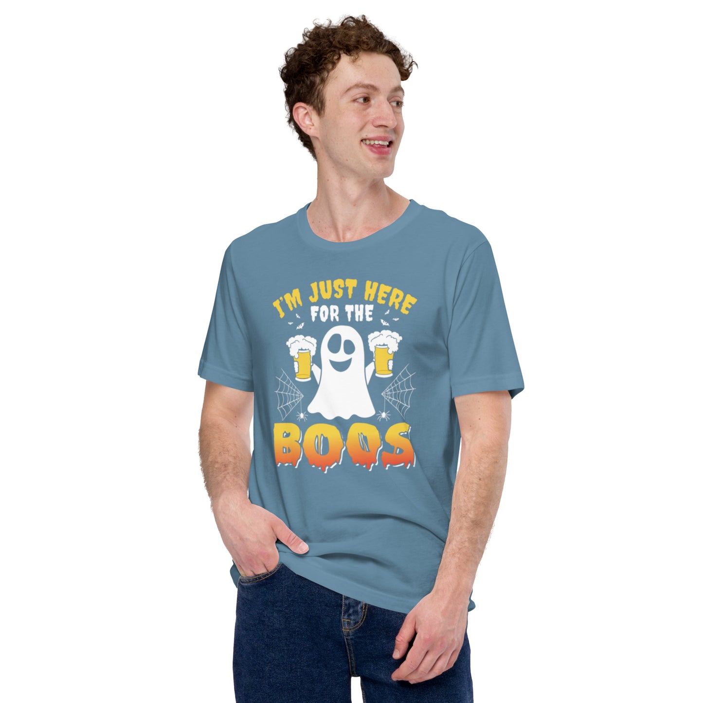 I'm Just Here for the BOOS Unisex t-shirt