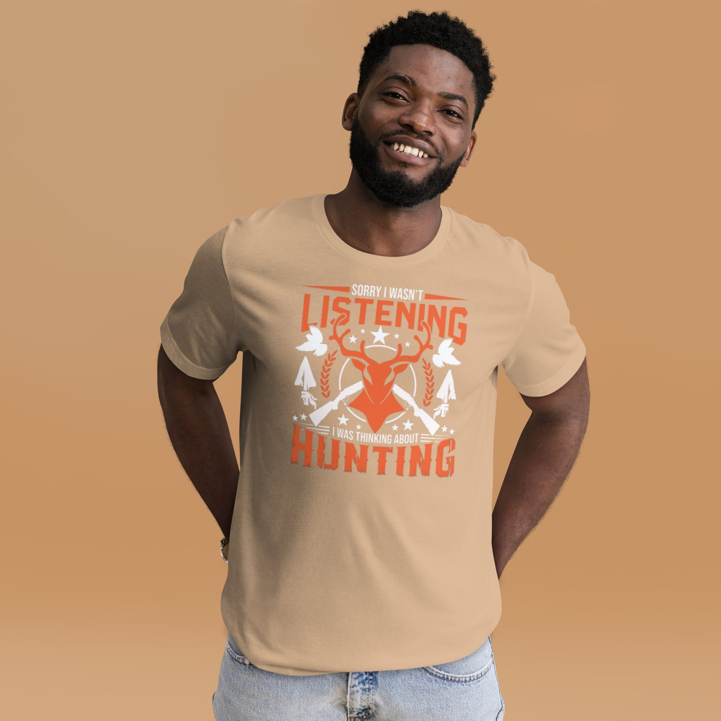 Sorry I Wasn't Listening I Was Thinking About Hunting Unisex t-shirt