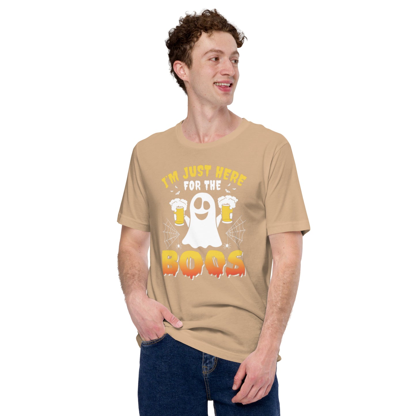 I'm Just Here for the BOOS Unisex t-shirt