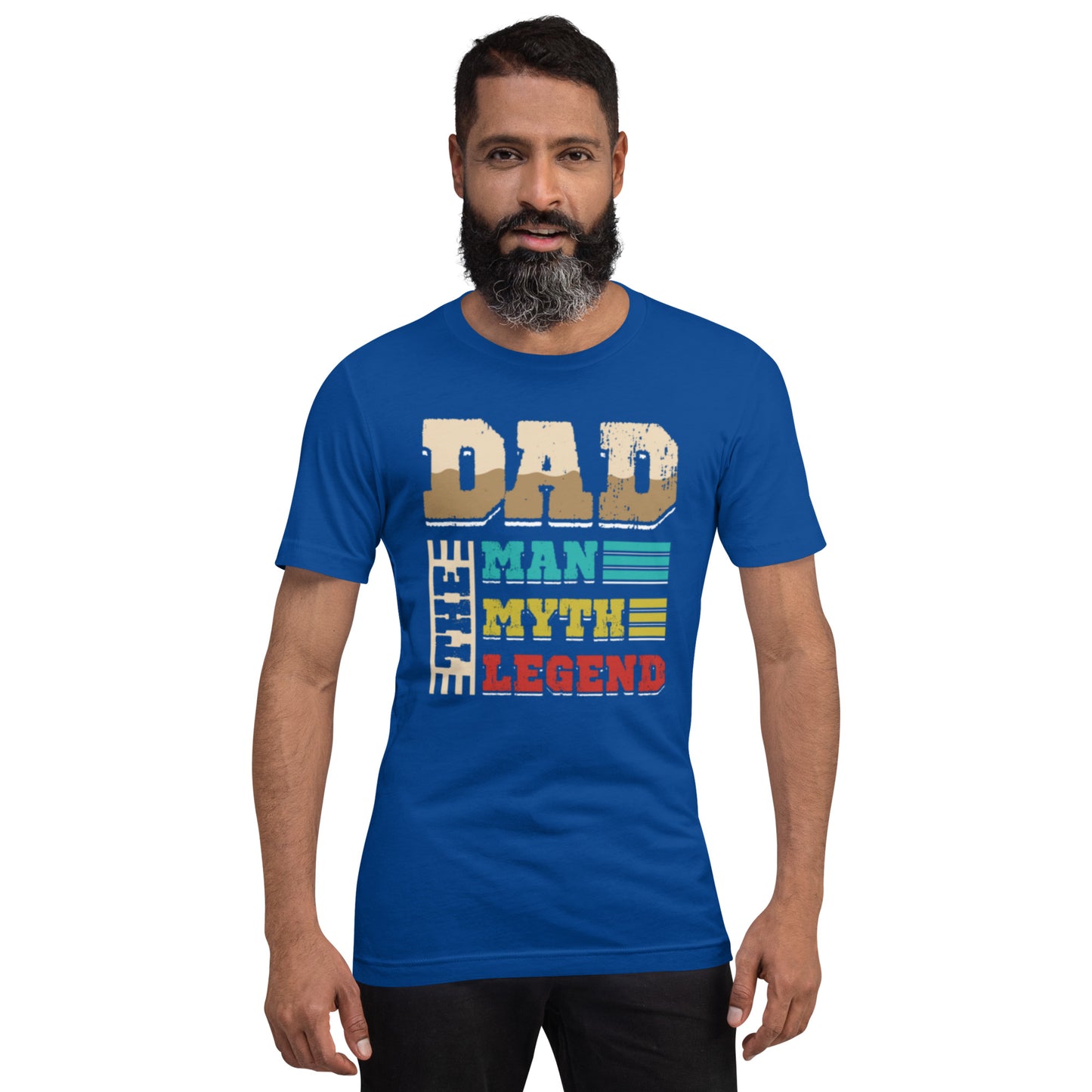 DAD The Man, Myth, Legend Unisex t-shirt