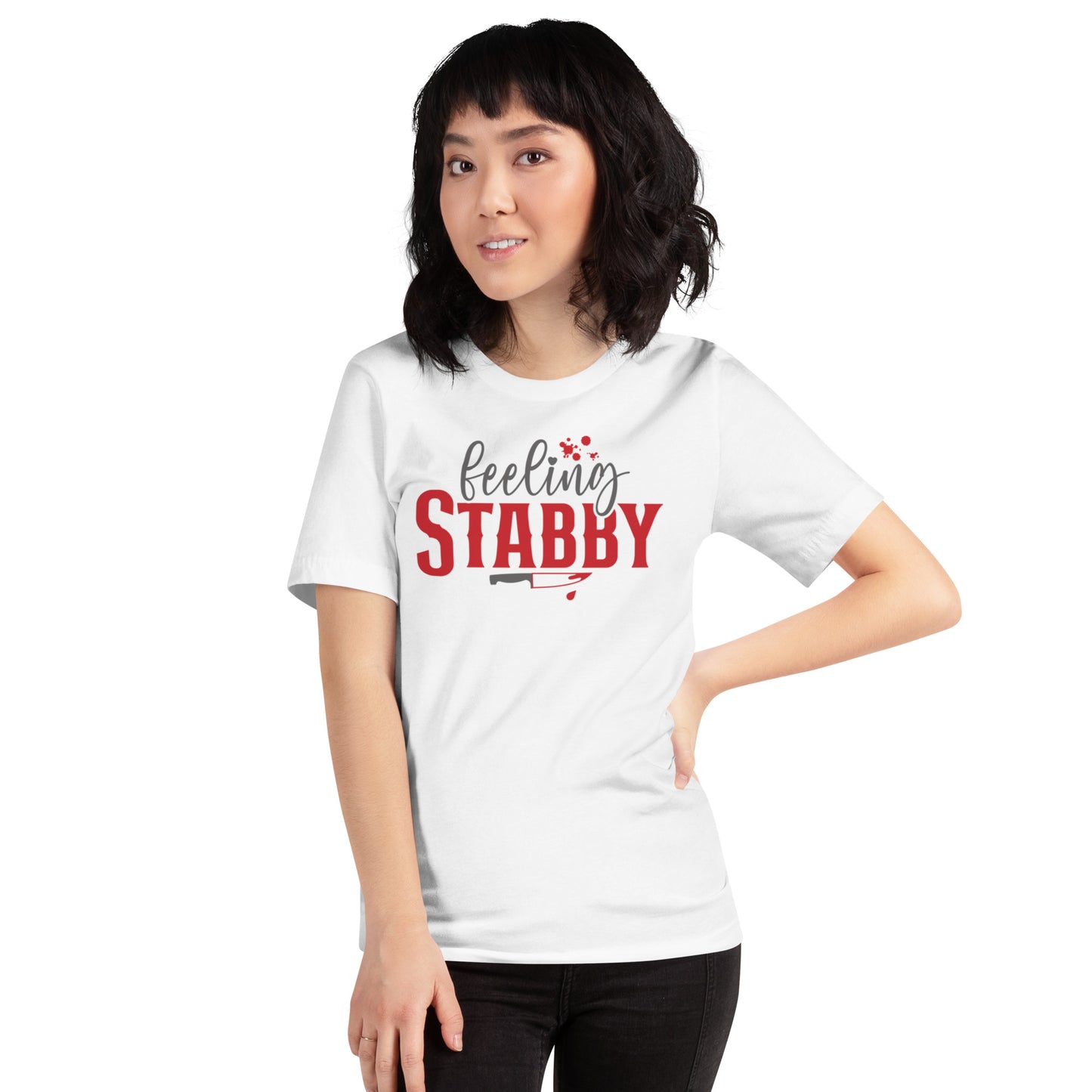 Feeling Stabby Unisex t-shirt