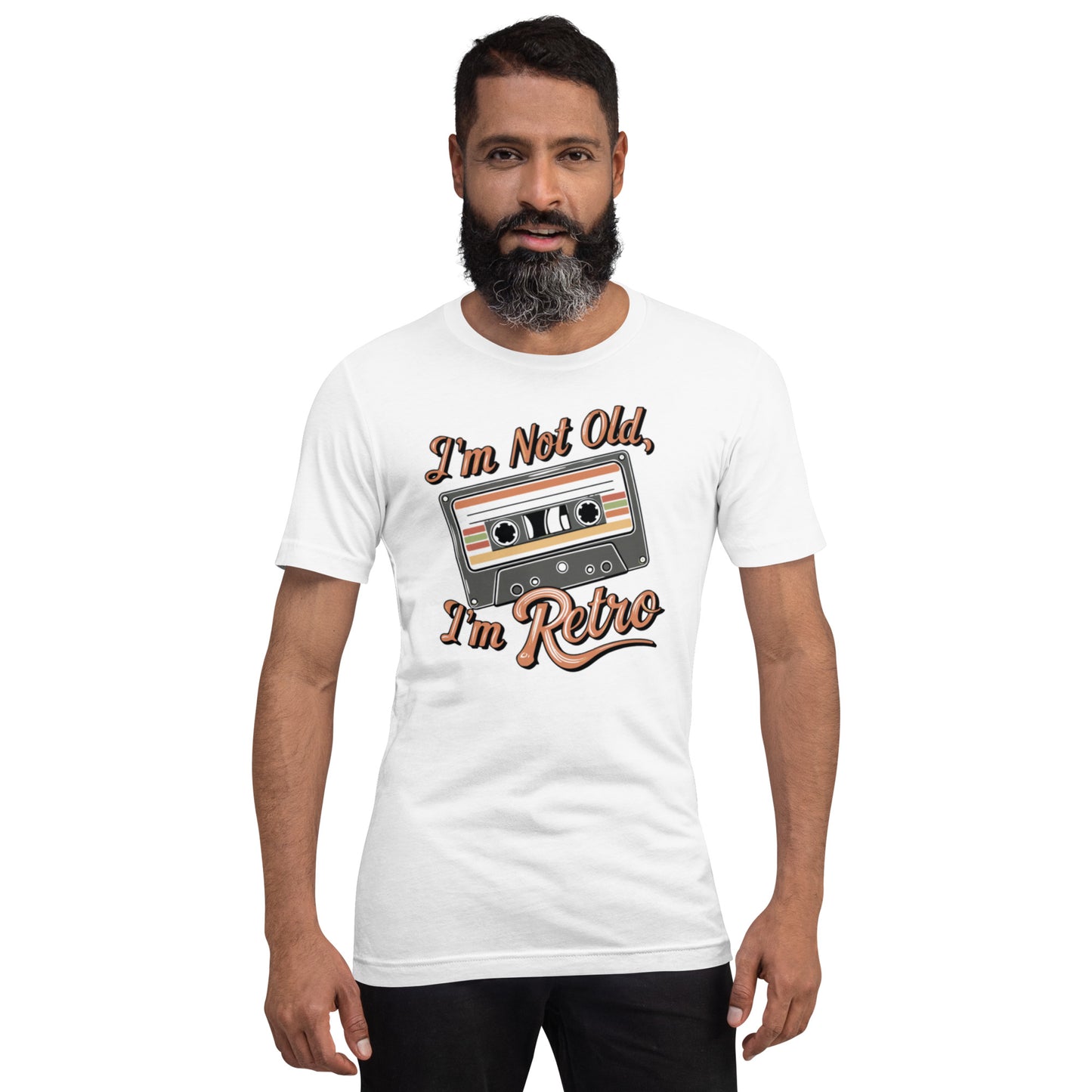 I'm Not Old, I'm Retro Unisex t-shirt