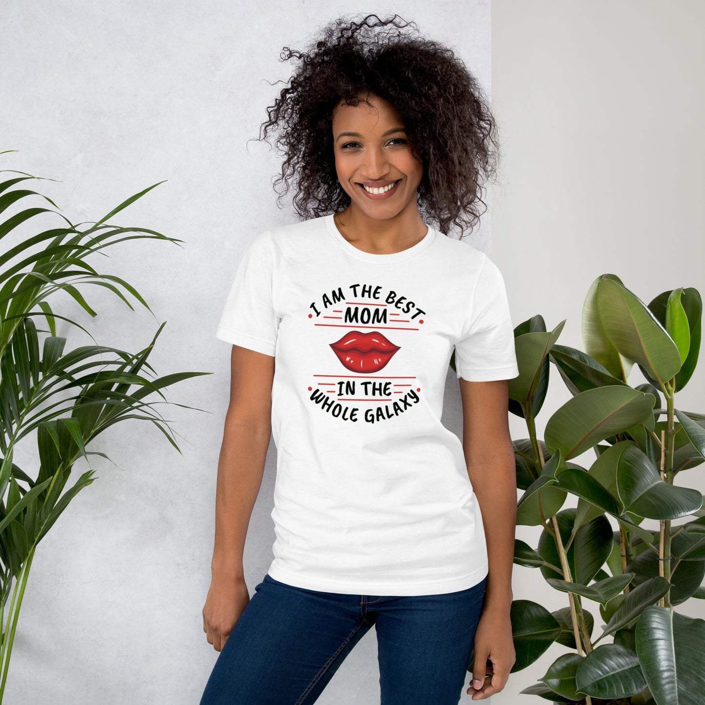 I Am The Best Mom In The Whole Galaxy Unisex t-shirt