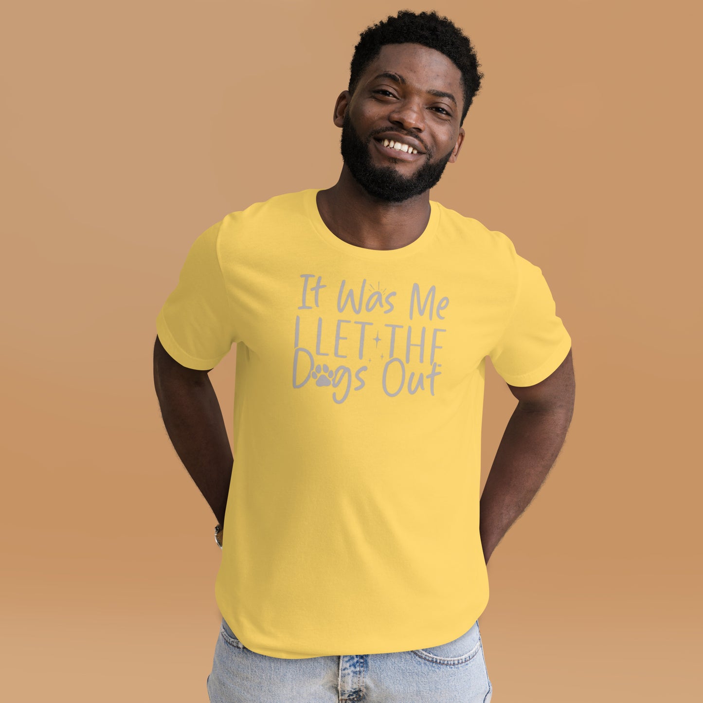 It was Me I Let the Dogs Out Unisex t-shirt