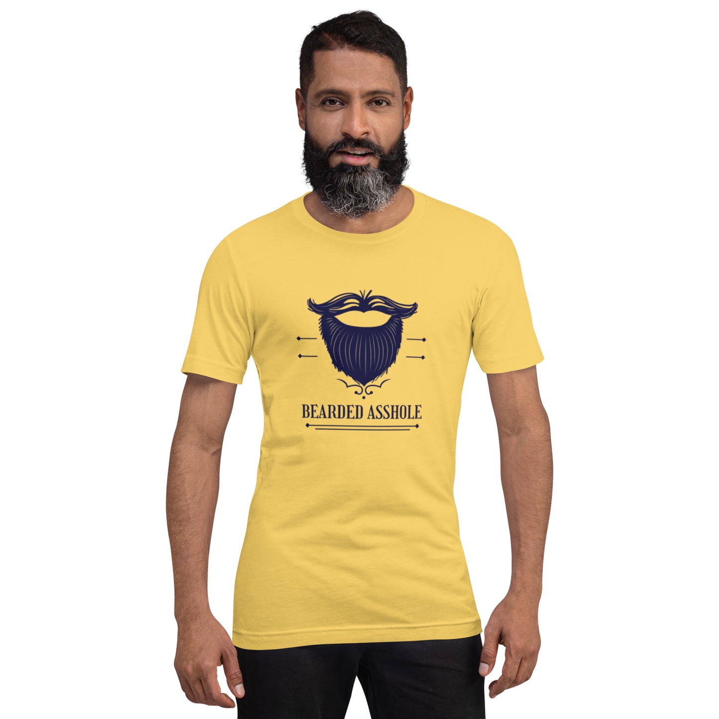 Bearded *sshole Unisex t-shirt