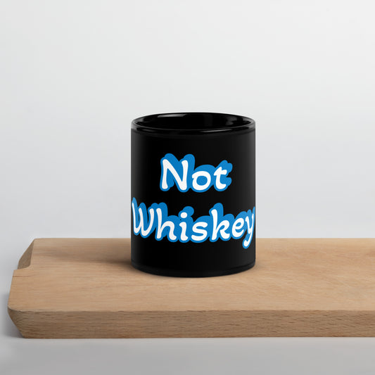Not Whiskey Blue/White. Black Mug