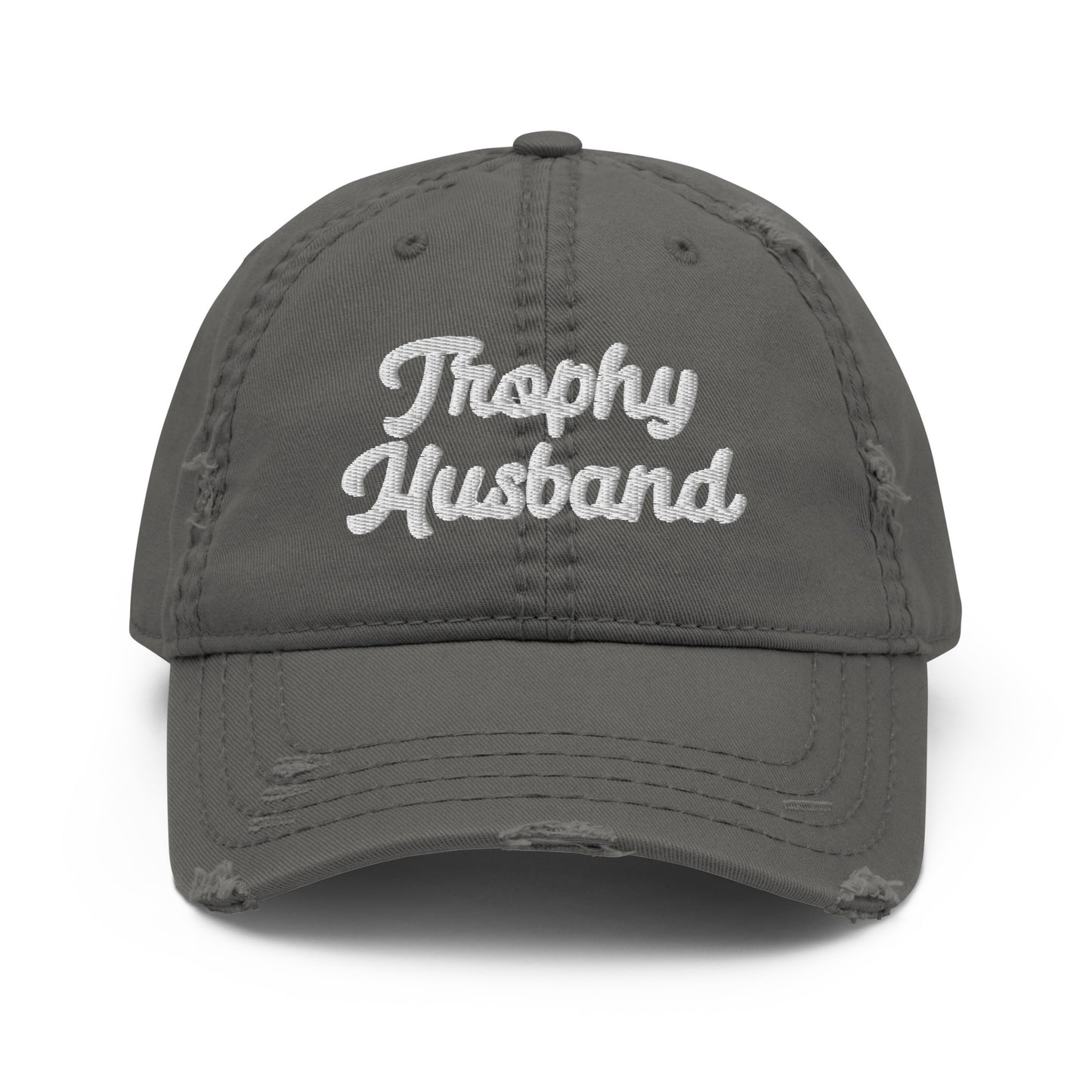 Trophy Husband white letter embroidered Distressed Dad Hat
