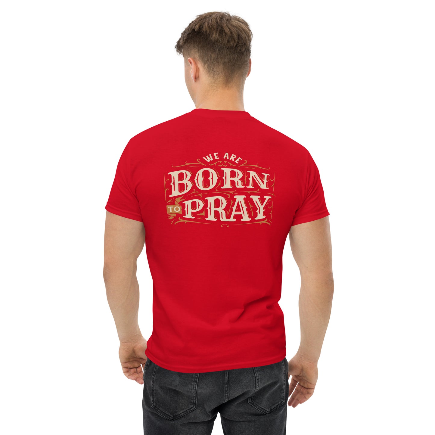 We Are Born to Pray (Back)