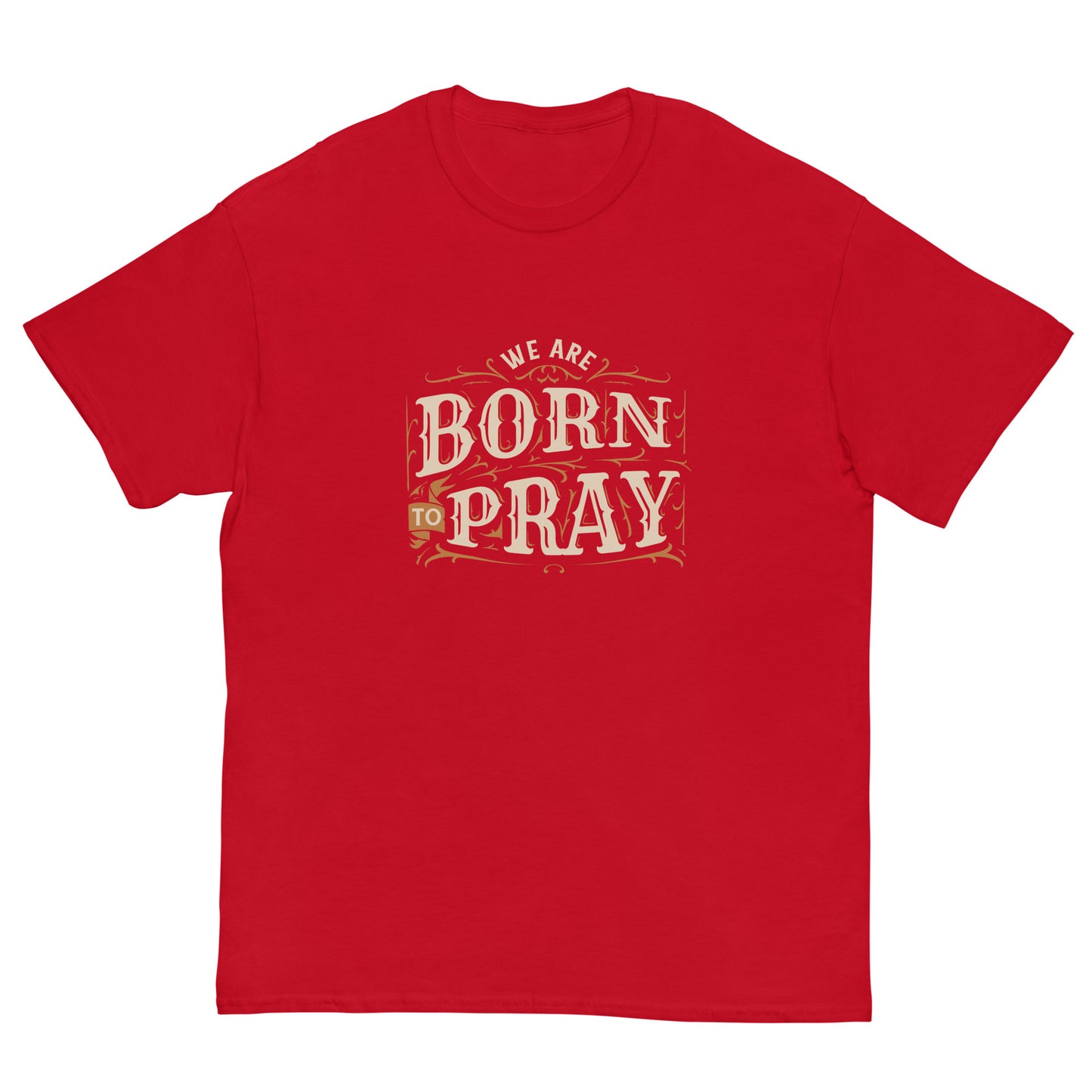 We Are Born to Pray (Front)