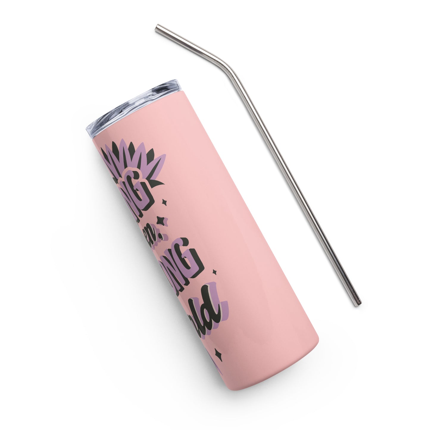 Strong Women Strong World (Pink) Stainless steel tumbler