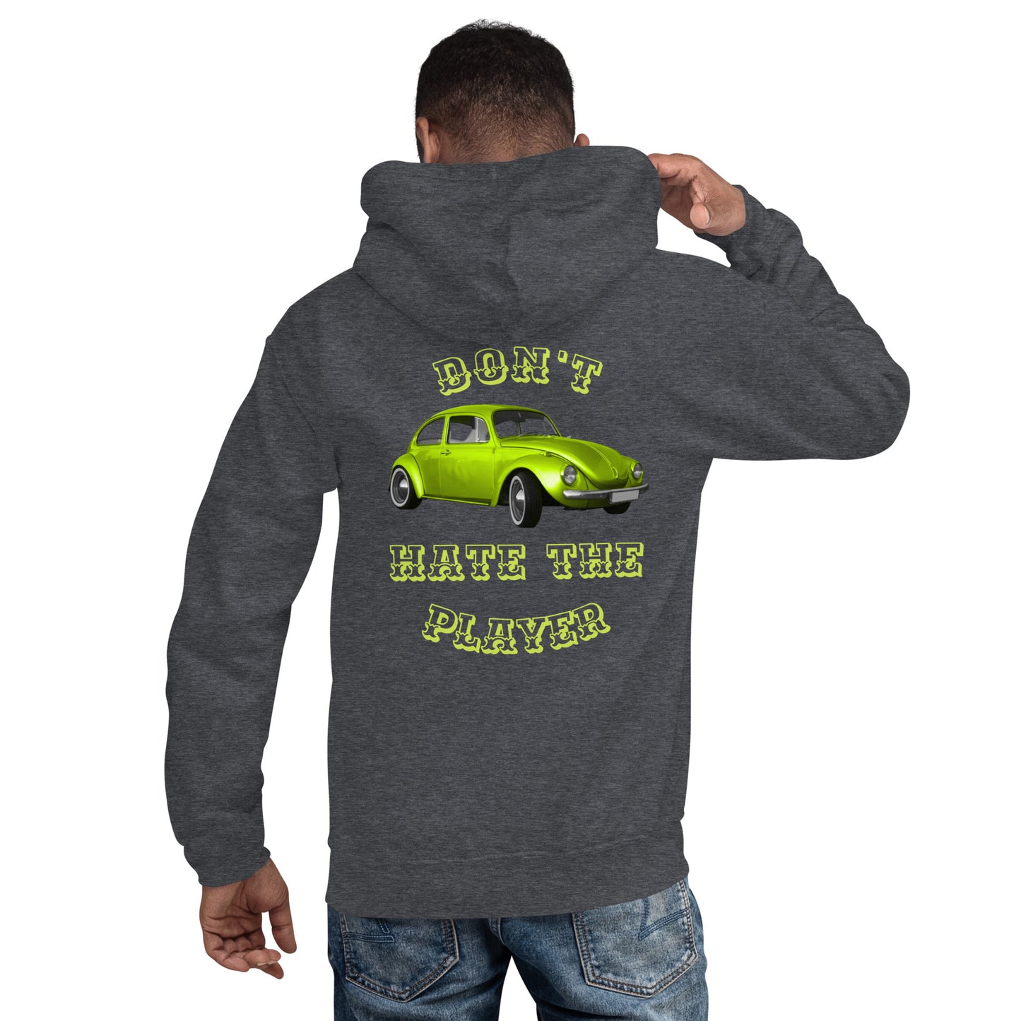 Don't Hate the Player Unisex Hoodie