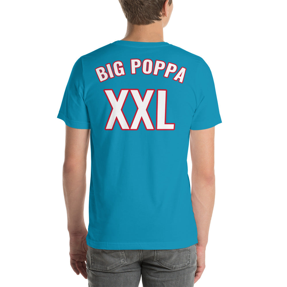 BIG POPPA XXL Unisex t-shirt