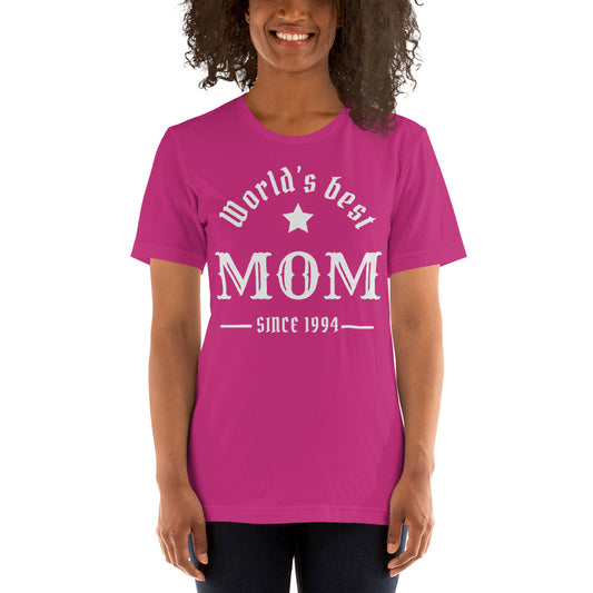 World's Best Mom Since (Customizable Year) Unisex t-shirt