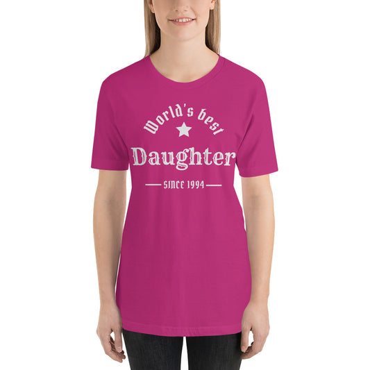 World's Best Daughter Since (Customizable Year) Unisex t-shirt