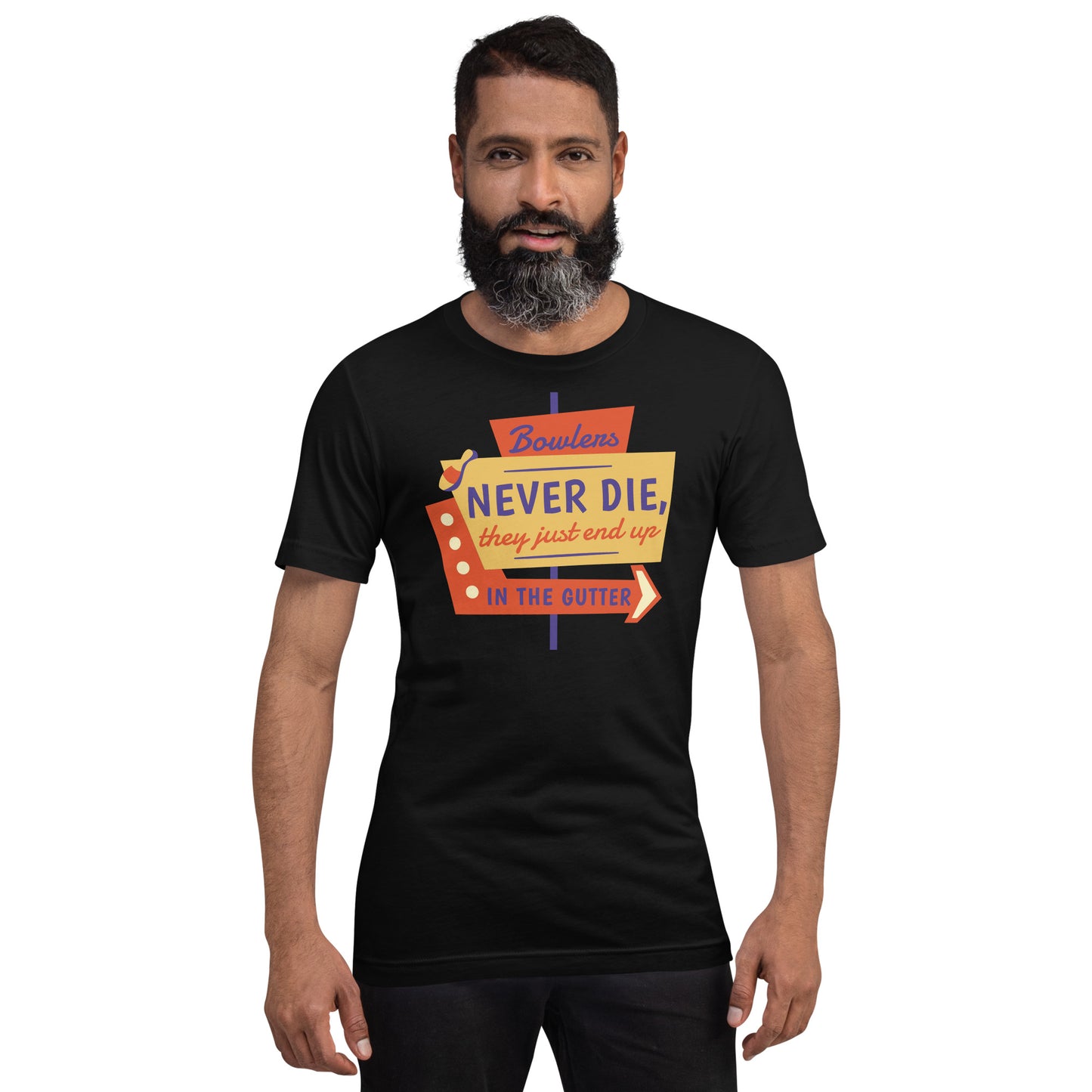 Bowlers Never Die Unisex t-shirt