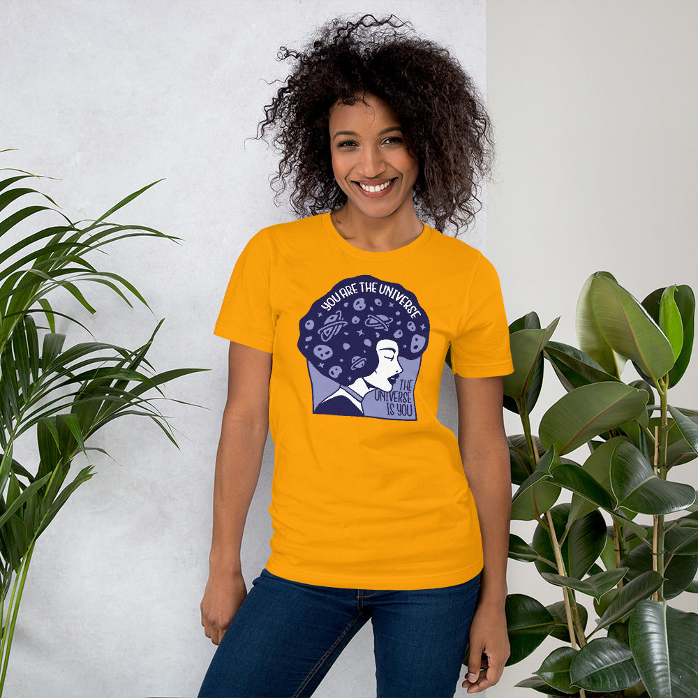 You are the Universe the Universe is You Unisex t-shirt