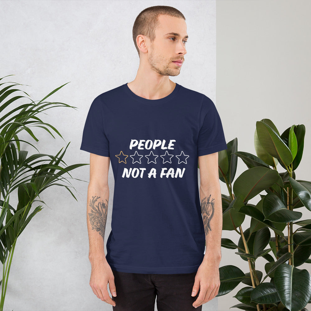 People 1-star Not a Fan Unisex t-shirt